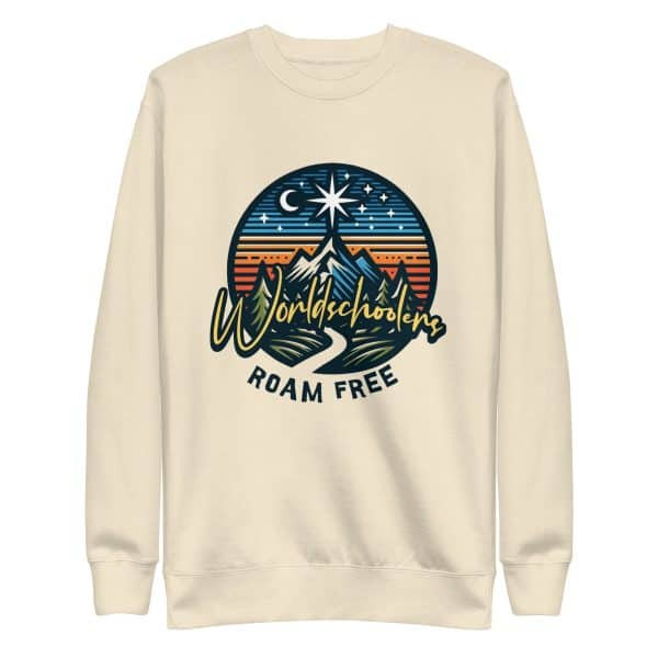 Worldschoolders Roam Free | Unisex Premium Sweatshirt