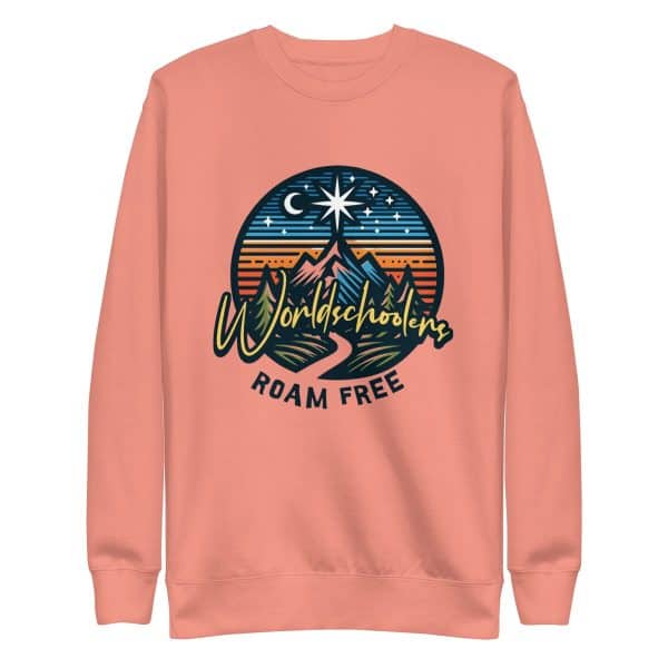 Worldschoolders Roam Free | Unisex Premium Sweatshirt