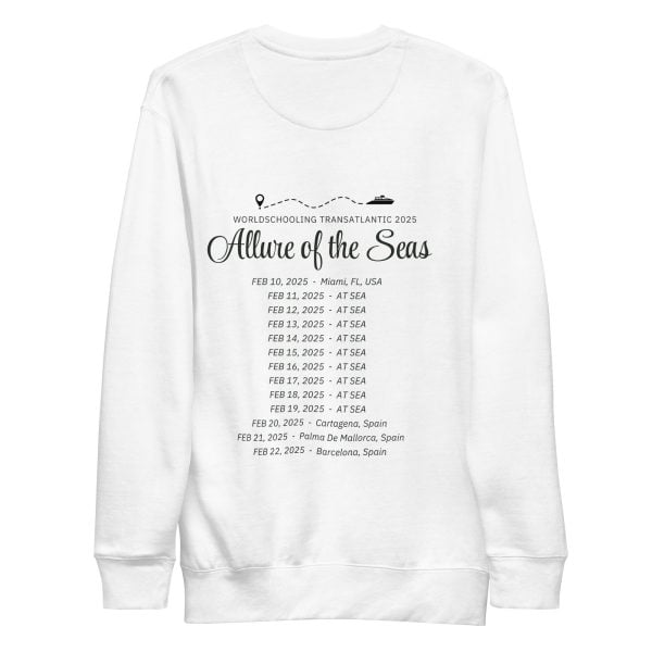 Transatlantic Allure of the Seas 2025 | BLACK FONT Unisex Premium Sweatshirt