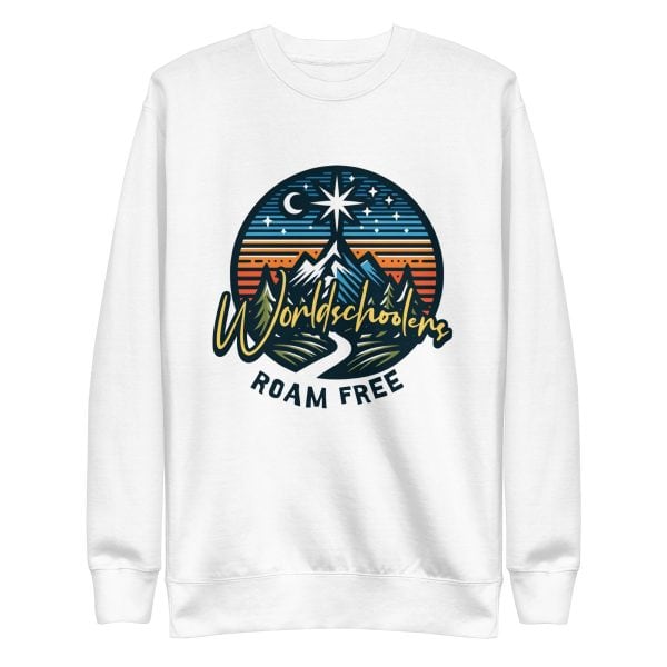 Worldschoolders Roam Free | Unisex Premium Sweatshirt