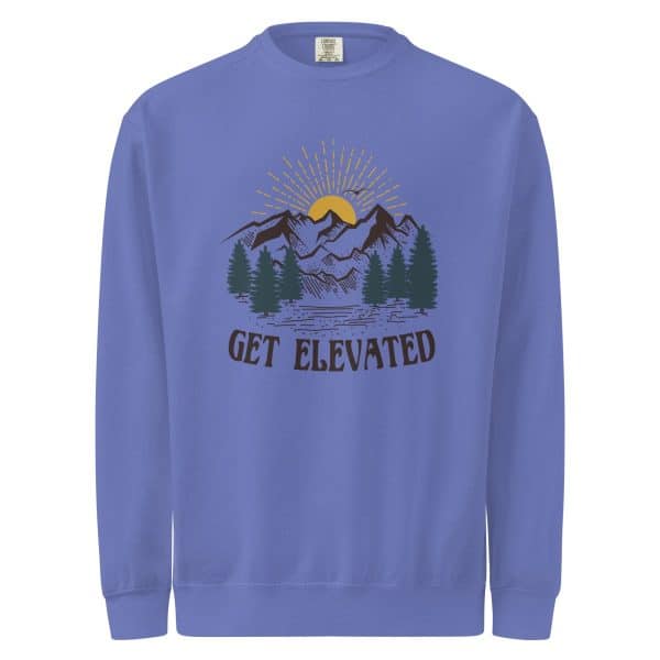 Get Elevated | Unisex garment-dyed sweatshirt
