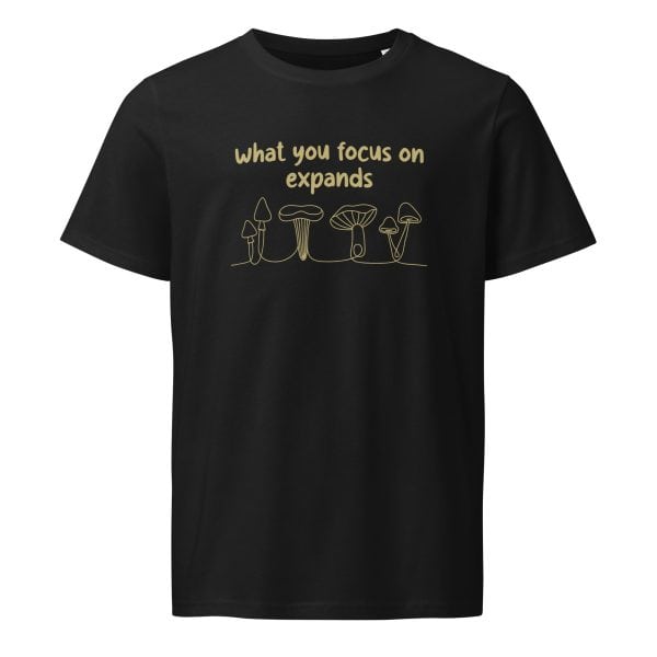 What You Focus On Expands | Unisex organic mid-light t-shirt