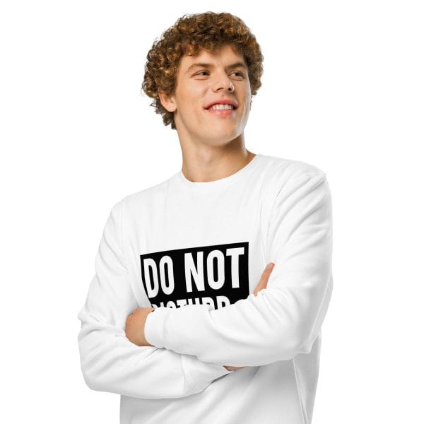 Do Not Disturb | Unisex organic mid-weight sweatshirt