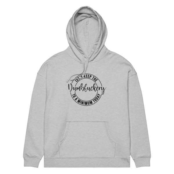 Dumbassery | Unisex organic relaxed hoodie
